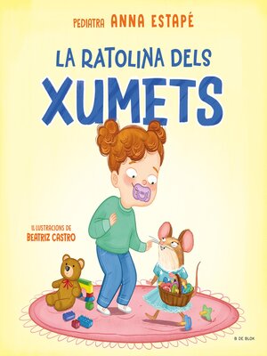 cover image of La ratolina dels xumets